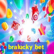 bralucky bet